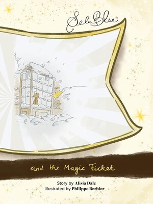 cover image of Sela Blue and the Magic Ticket